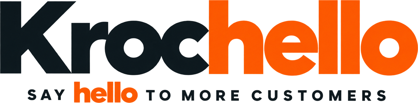 Krochello — Say hello to more customers.